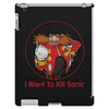 I Want To Kill Sonic iPad 3 and 4 Case