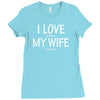 i love my wife   dj Ladies Fitted T-Shirt