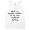 still talking light Tank Top