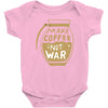 make coffee not war Baby Onesie