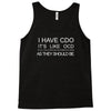i have cdo, it's like ocd... Tank Top