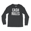 ca$h rule$ Long Sleeve Shirts