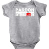 pardon the interruption Baby Onesie