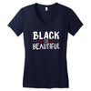 black is beautiful Women's V-Neck T-Shirt