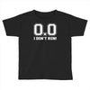i don't run Toddler T-shirt