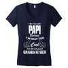 I'm Called Papi Because  I'm Way Too Cool To Be Called Grandfather Women's V-Neck T-Shirt