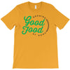 growing good food at home T-Shirt