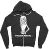 foolish mortal Zipper Hoodie