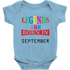 legends are born september Baby Bodysuit