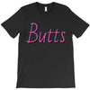 butts T-Shirt