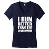 i run better than the government Women's V-Neck T-Shirt