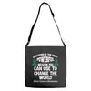 education is the most pwerful weapon you can use to change the world l Adjustable Strap Totes