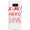 dad a son's first hero a daughters first love 3 Samsung Galaxy S8