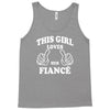 This Girl Loves Her Fiance Tank Top