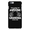 Awesome Grandma Looks Like iPhone 6/6s Plus Case