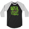 witch better have my money 3/4 Sleeve Shirt
