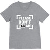 Please Don't Tag Me V-Neck Tee