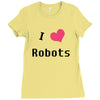i love robots Ladies Fitted T-Shirt