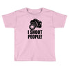 i shoot people t shirt funny photographer tee camera photography digit Toddler T-shirt