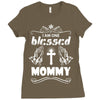 I Am One Blessed Mommy Ladies Fitted T-Shirt