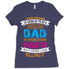 Super Cool Dad Of A Freaking Awesome Daughter Ladies Fitted T-Shirt