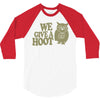 we give a hoot 3/4 Sleeve Shirt