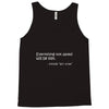 everything not saved will be lost t shirt Tank Top