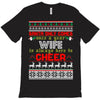Santa Only Comes Once A Year Wife Is Always Here T-Shirt