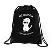 not today fam Drawstring Bags