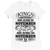 Real Kings Are Born On November 11 Ladies Fitted T-Shirt