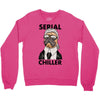 serial chiller Crewneck Sweatshirt