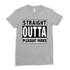 straight outta pleasant parks Ladies Fitted T-Shirt