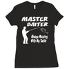 master baiter Ladies Fitted T-Shirt