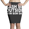 cash me outside (2) Pencil Skirts