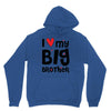 I Love My Big Brother Unisex Hoodie