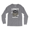 loyalty Long Sleeve Shirts