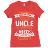 Super Cool Uncle Of A Freaking Awesome Niece Ladies Fitted T-Shirt