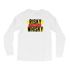 risky after whisky Long Sleeve Shirts