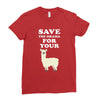Save The Drama For Your Lama Ladies Fitted T-Shirt