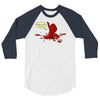 hasta la vista, bitches 3/4 Sleeve Shirt