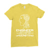 engineer understand Ladies Fitted T-Shirt