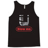 blow me Tank Top