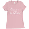 Cousin Of The Bride Ladies Fitted T-Shirt