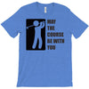 may the course be with you T-Shirt