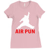 air pun big pun logo Ladies Fitted T-Shirt