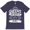 Queens Are Born In May T-Shirt