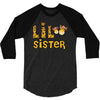 Lil Sister 3/4 Sleeve Shirt