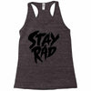 Stay Rad Racerback Tank