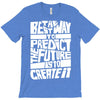 The Best Way to Predict the Future Is To Create It T-Shirt