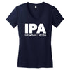 ipa lost when i drink Women's V-Neck T-Shirt
